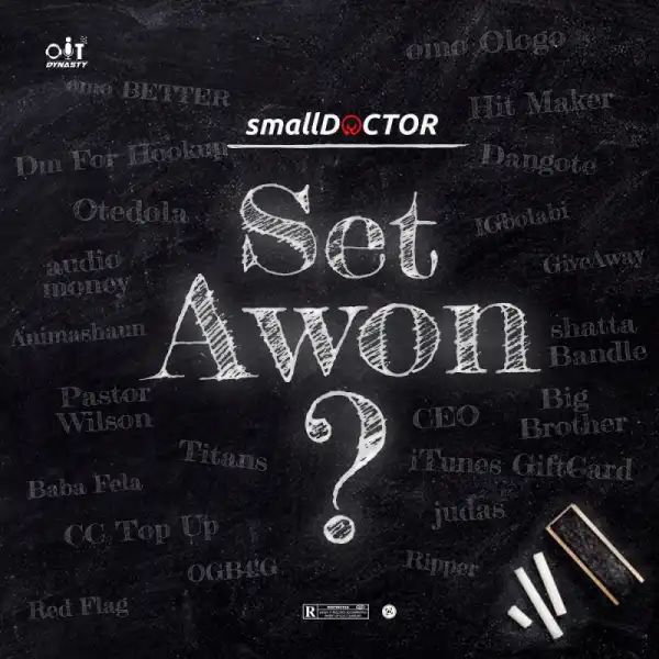 Small Doctor - Set Awon ?